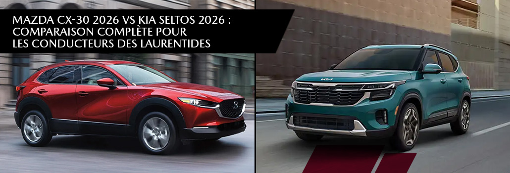 Mazda val david blog fevrier cx 30 vs Seltos